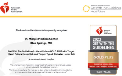 St. Mary’s Medical Center Blue Springs, MO receives Get With The Guidelines® – Heart Failure GOLD PLUS with Target: Heart Failure Honor Roll and Target: Type 2 Diabetes Honor Roll